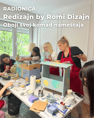 Radionica: REDIZAJN BY ROMI DIZAJN! (Kragujevac)